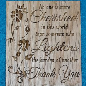 “No One is More Cherished” Fridge Magnet